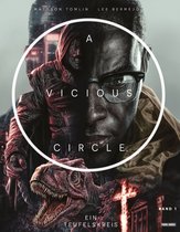 A Vicious Circle - Ein Teufelskreis 1 - A Vicious Circle - Ein Teufelskreis - Band 1