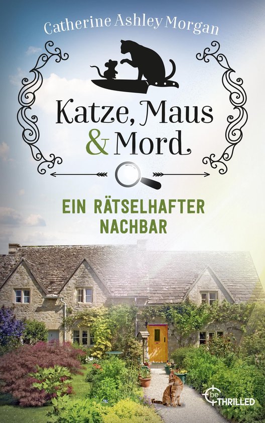 Die Katzen mit der Spürnase 1 - Katze, Maus und Mord - Ein  ... - cover