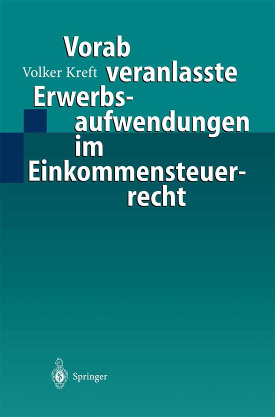 Vorab veranlasste Erwerbsaufwendungen im Einkommensteuerrech ... - cover