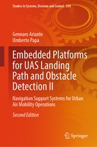 Studies in Systems, Decision and Control- Embedded Platforms for UAS Landing Path and Obstacle Detection II