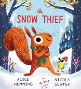Leaf Thief Series-The Snow Thief (PB)