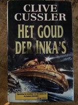 Het goud der Inka's - Clive Cussler