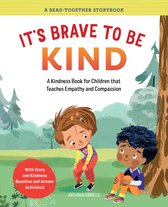 A Read-Together Storybook - It's Brave to Be Kind