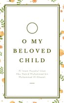 O My Beloved Child