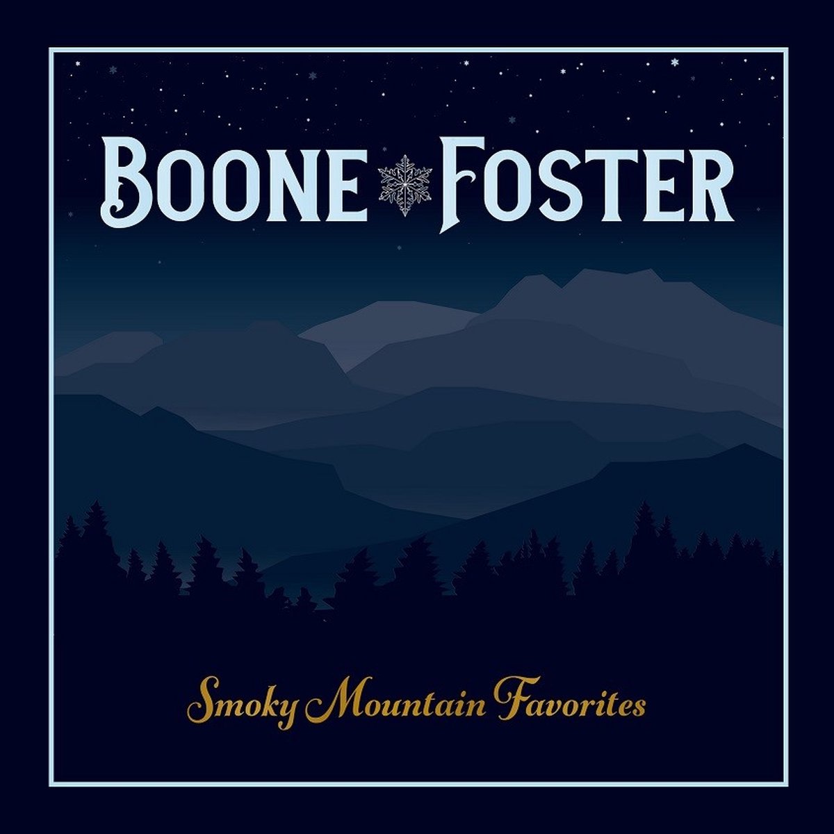 Boone & Foster - Smoky Mountain Favorites (CD)