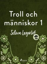 Svenska Ljud Classica - Troll och människor - del 1