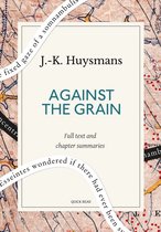 Against the Grain: A Quick Read edition