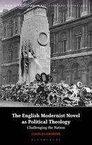 New Directions in Religion and Literature-The English Modernist Novel as Political Theology