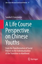 Life Course Research and Social Policies-A Life Course Perspective on Chinese Youths