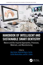 Advancements in Intelligent and Sustainable Technologies and Systems- Handbook of Intelligent and Sustainable Smart Dentistry