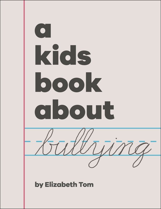 A Kids Book-A Kids Book About Bullying - cover