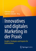 Innovatives und digitales Marketing in der Praxis