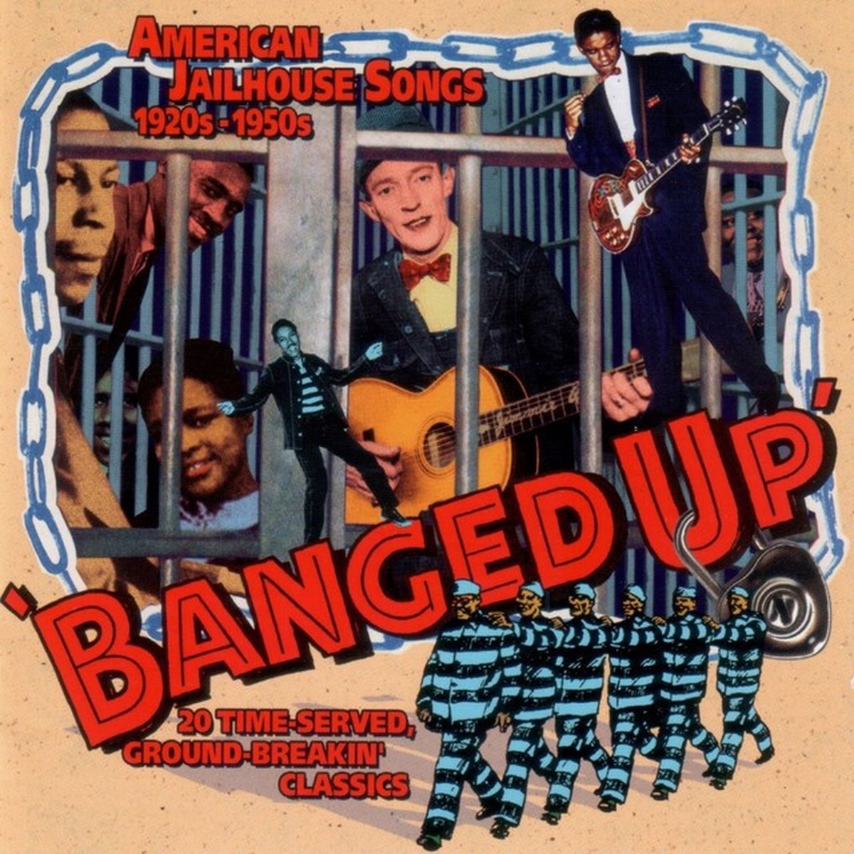 Various Artists - Banged Up American Jailhouse Songs 1920’s to 1950’s (CD)
