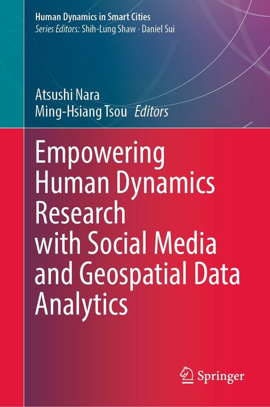 Human Dynamics in Smart Cities - Empowering Human Dynamics R ... - cover