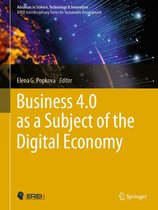 Advances in Science, Technology & Innovation - Business 4.0 as a Subject of the Digital Economy