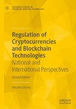 Palgrave Studies in Financial Services Technology - Regulation of Cryptocurrencies and Blockchain Technologies