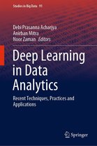 Studies in Big Data 91 - Deep Learning in Data Analytics