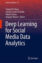 Studies in Big Data 113 - Deep Learning for Social Media Data Analytics