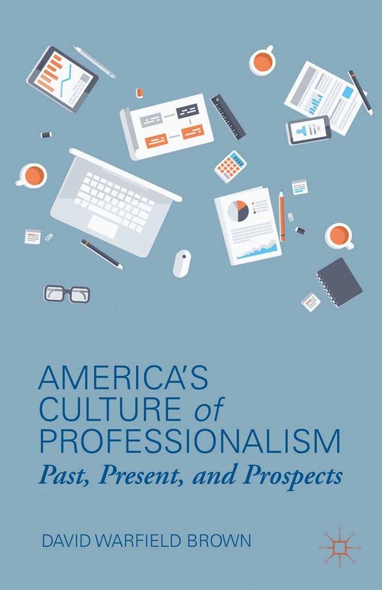 Business and Management (R0) - America’s Culture of Professionalism