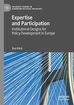 Palgrave Studies in European Political Sociology - Expertise and Participation