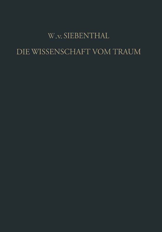 Die Wissenschaft Vom Traum Ergebnisse Und Probleme - cover