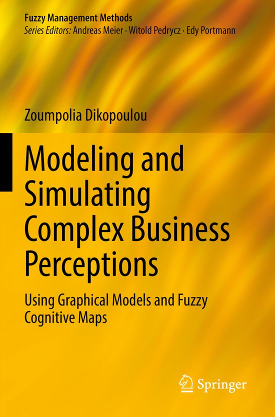 Fuzzy Management Methods- Modeling and Simulating Complex Bu ... - cover
