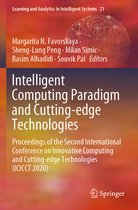 Intelligent Computing Paradigm and Cutting edge Technologies