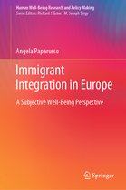 Human Well-Being Research and Policy Making- Immigrant Integration in Europe