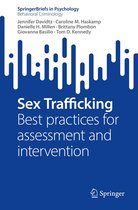 SpringerBriefs in Psychology - Sex Trafficking