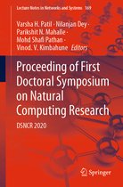Lecture Notes in Networks and Systems- Proceeding of First Doctoral Symposium on Natural Computing Research
