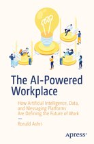 The AI Powered Workplace