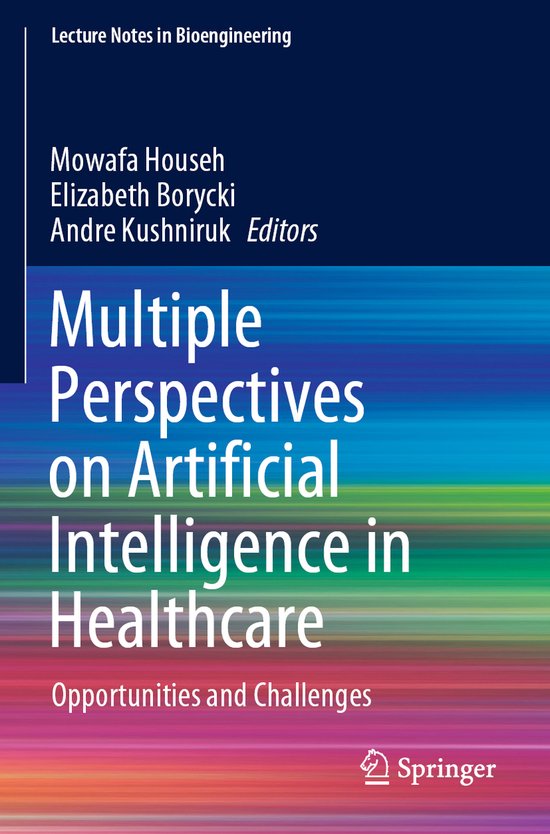 Multiple Perspectives on Artificial Intelligence in Healthca ... - cover