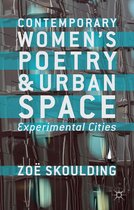 Contemporary Women's Poetry and Urban Space