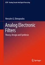 Analog Circuits and Signal Processing- Analog Electronic Filters