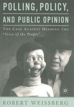 Polling Policy and Public Opinion