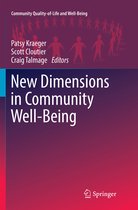 Community Quality-of-Life and Well-Being- New Dimensions in Community Well-Being