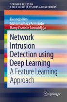 SpringerBriefs on Cyber Security Systems and Networks- Network Intrusion Detection using Deep Learning