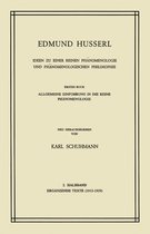 Husserliana: Edmund Husserl – Gesammelte Werke- Ideen zu Einer Reinen Phänomenologie und Phänomenologischen Philosophie