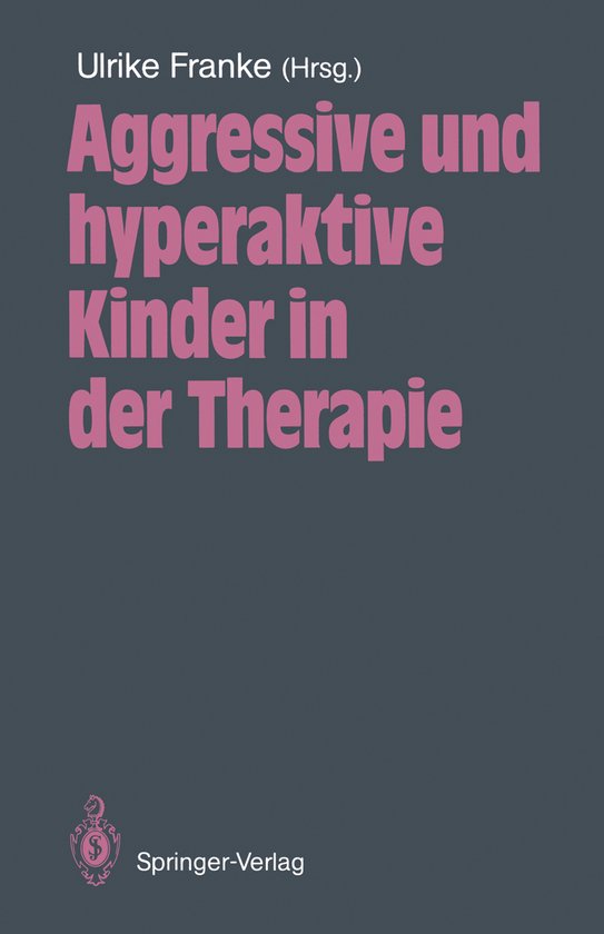 Aggressive und hyperaktive Kinder in der Therapie - cover