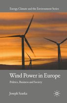 Energy, Climate and the Environment- Wind Power in Europe