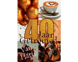 Verjaardagskaart 40 Jaar - Wenskaart Verjaardag - Kaart 40 Jaar