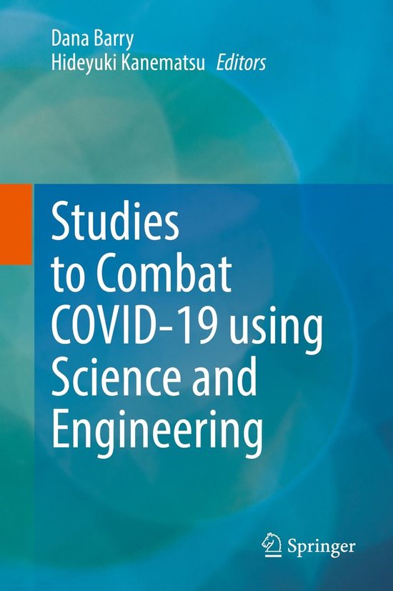 Biomedical and Life Sciences (R0) - Studies to Combat COVID-19 using Science and Engineering