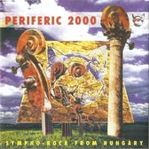 Various Artists - Periferic 2000 - Sympho-Rock From Hungary (CD)