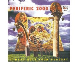 Various Artists - Periferic 2000 - Sympho-Rock From Hungary (CD)