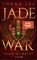 Die Jade-Saga 2 - Jade War - Magie ist Macht