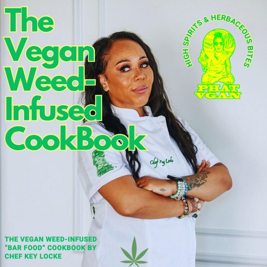 The Vegan Weed Infused Cookbook - cover