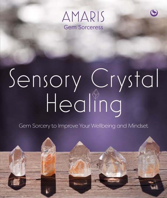 Sensory Crystal Healing - cover