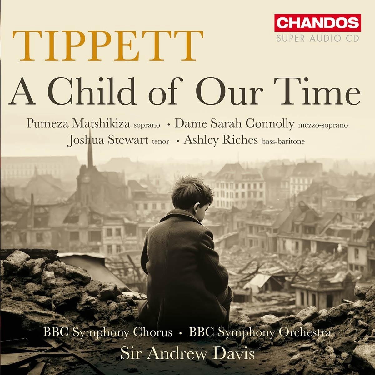 BBC Symphony Orchestra & Andrew Davis - Tippett: A Child Of Our Time (SACD)