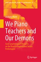 Landscapes: the Arts, Aesthetics, and Education- We Piano Teachers and Our Demons
