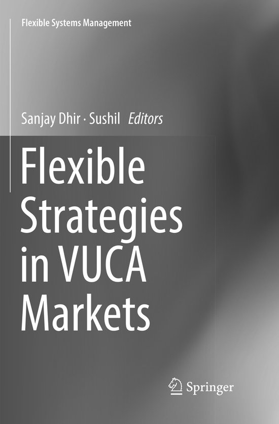Flexible Systems Management- Flexible Strategies in VUCA Mar ... - cover